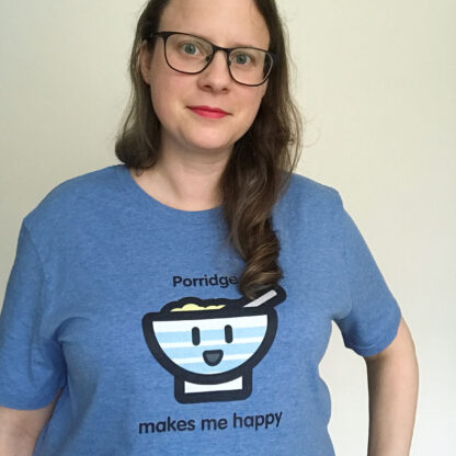 Porridge Makes Me Happy T-shirt for Adults