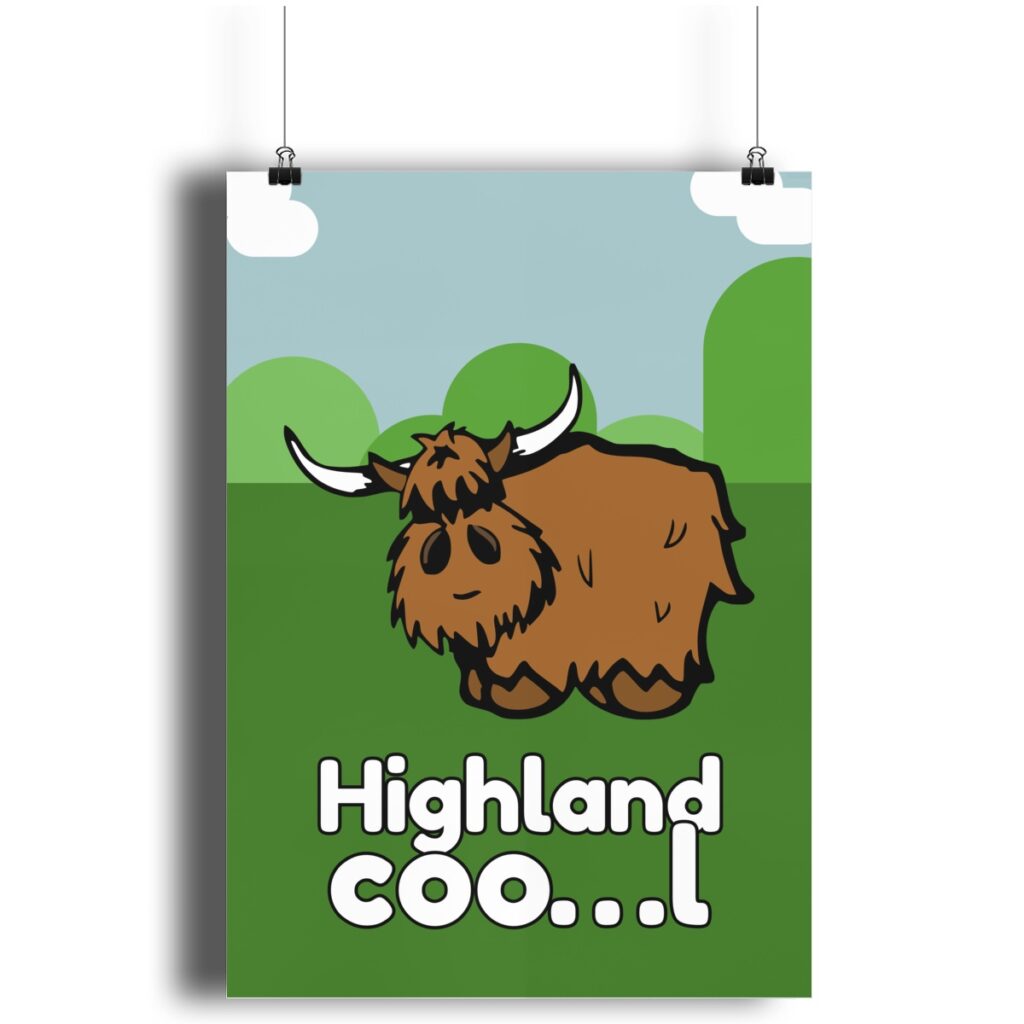 Highland Cool Print (A4 & A3) • Awsm Street